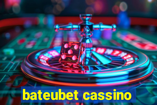 bateubet cassino